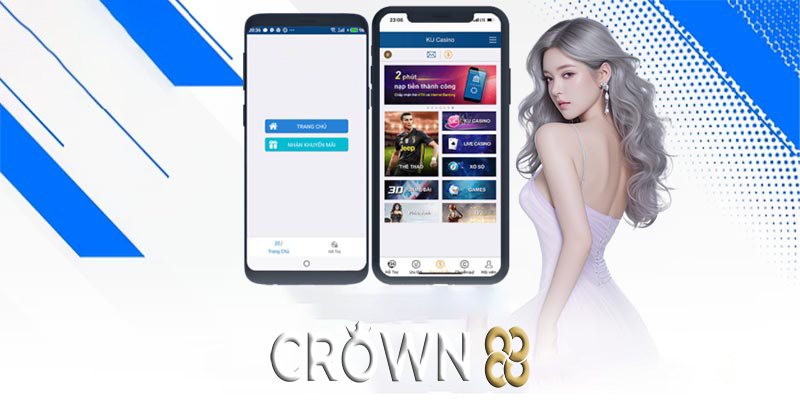 Trải nghiệm chơi game trên App Crown88